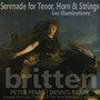 Britten: Serenade for Tenor, Horn and Strings; Les Illuminations