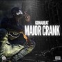 Major Crank (Explicit)