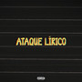 Ataque Lírico (Explicit)