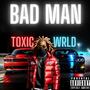 BadMan (Explicit)