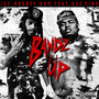 Bandz Up (Explicit)