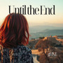 Until the End