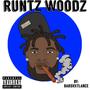 RuntzWoodz (Explicit)