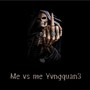 Me Vs Me (The Grim Reaper) [Explicit]