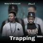 Trapping (Explicit)