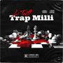 Trap Milli (feat. OfficialJayy) [Explicit]