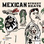 Mexican Street Beats