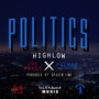 Politics (feat. Joe Moses & Pacman da Gunman) [Explicit]