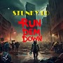 Run Dem Down (Explicit)