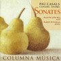 Pau Casals, Gaspar Cassadó & Eduard Toldra: Sonates