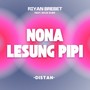 Nona Lesung Pipi (Distan)