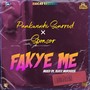 Fakye Me (Explicit)