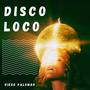 Disco Loco