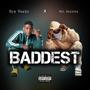 BADDEST (feat. MDA KaliBoy) [Explicit]