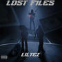 LOST FILES OF LIL TEZ (Explicit)