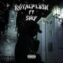 Royal Flush (Explicit)