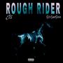 Rough Rider (feat. Omertaj5) [Explicit]