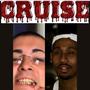 Cruise (feat. Juice) [Explicit]