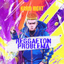 Reggaeton Problema (Explicit)