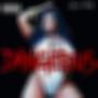 Dangerous (Explicit)