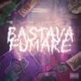 BASTAVA FUMARE (Explicit)