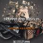 Trappin And Hustlin (Explicit)