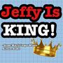 Jeffy Is King!
