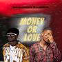 Money Or Love