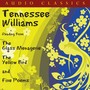 Tennessee Williams Reading from The Glass Menagerie, The Yellow Bird and Five Poems