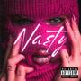 Nasty (Explicit)