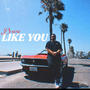 Like You (Explicit)