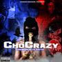 Cho Crazy Album (Explicit)