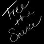 Free The Sauce (Explicit)