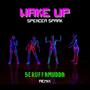 Wake Up (Scruffamudda Remix)