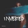 Invested (feat. Kimrychus)