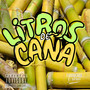 Litros de Caña (Explicit)