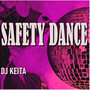 SAFETY DANCE