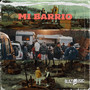 Mi Barrio (Explicit)