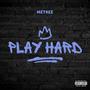 Play Hard (Explicit)