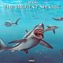 The Biggest Shark (Explicit)