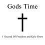Gods Time (feat. Kyle Drew)