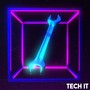 Tech It (Explicit)