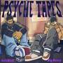 PSYCHE TAPES (Explicit)