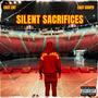 Silent Sacrifices (Explicit)