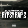 Gypsy Rap 2 (Explicit)