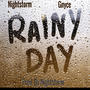 Rainy Day (feat. Nightstorm) [Explicit]