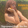 Unprocessed Food~Voo Doo (Explicit)