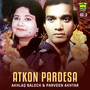 Atkon Pardesa, Vol. 2