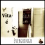 Vita é (Explicit)