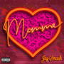 Momma (Explicit)